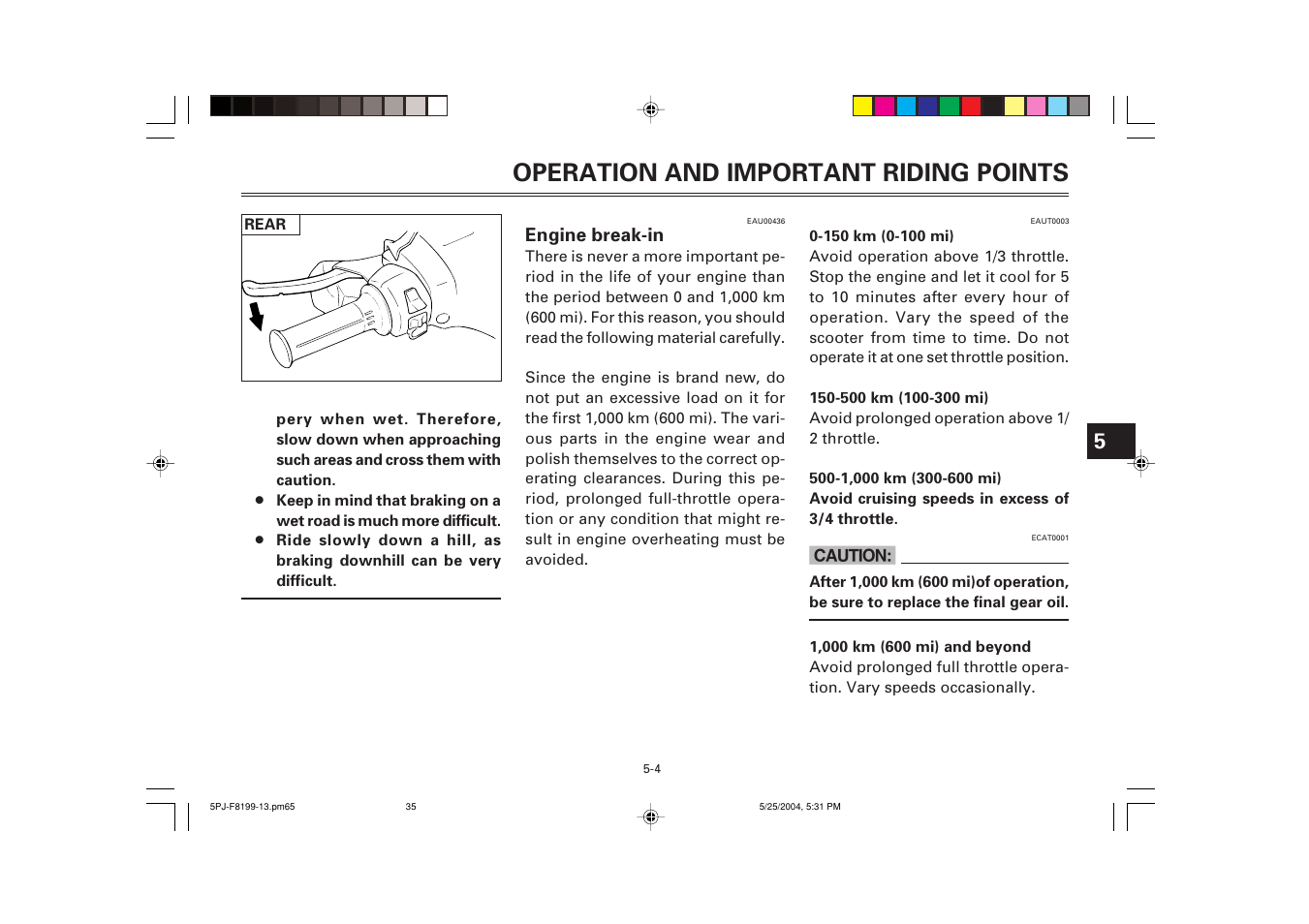 Engine break-in, Operation and important riding points | Yamaha YW50T User Manual | Page 36 / 77