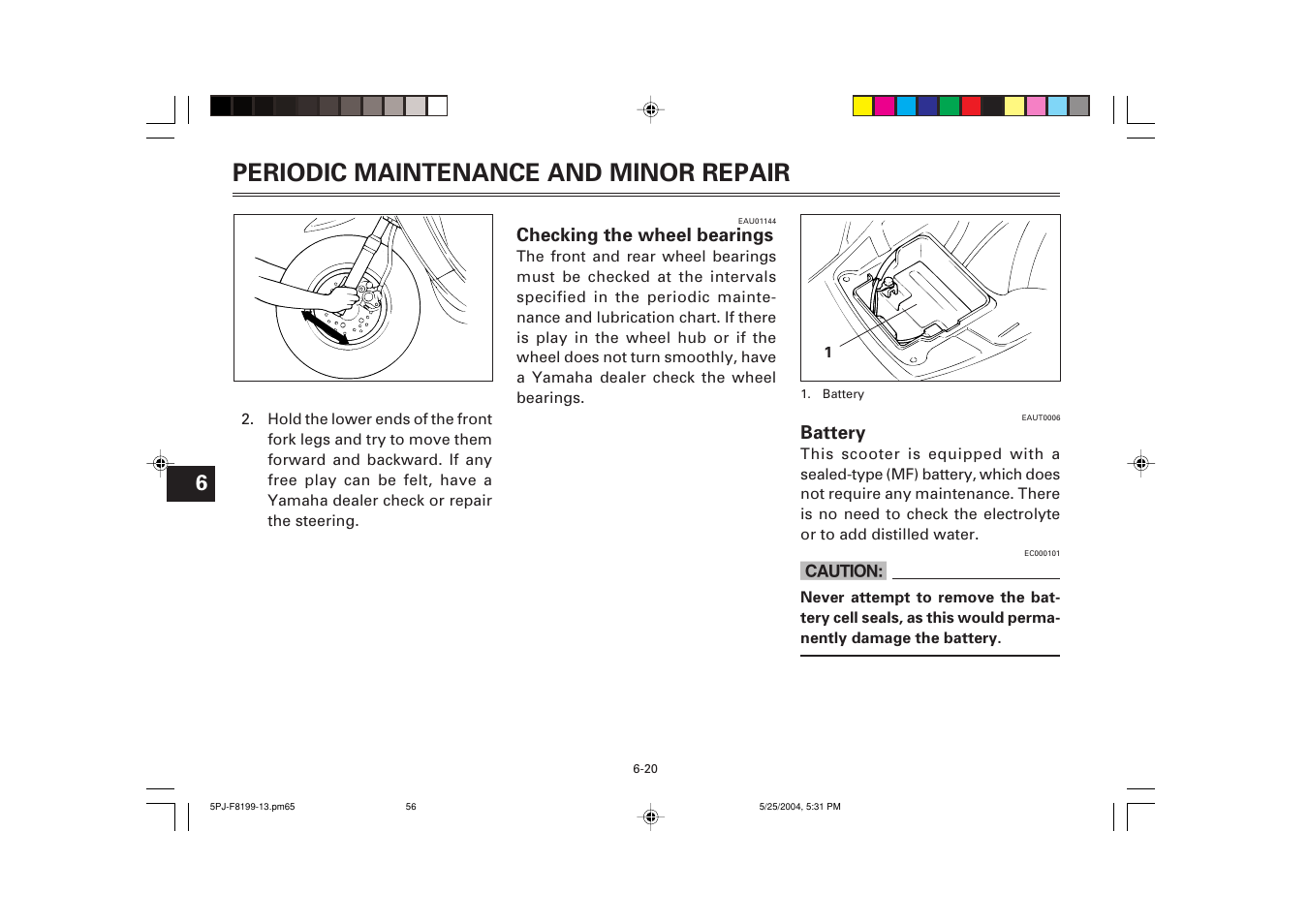 Checking the wheel bearings, Battery, Periodic maintenance and minor repair | Yamaha YW50T User Manual | Page 57 / 77