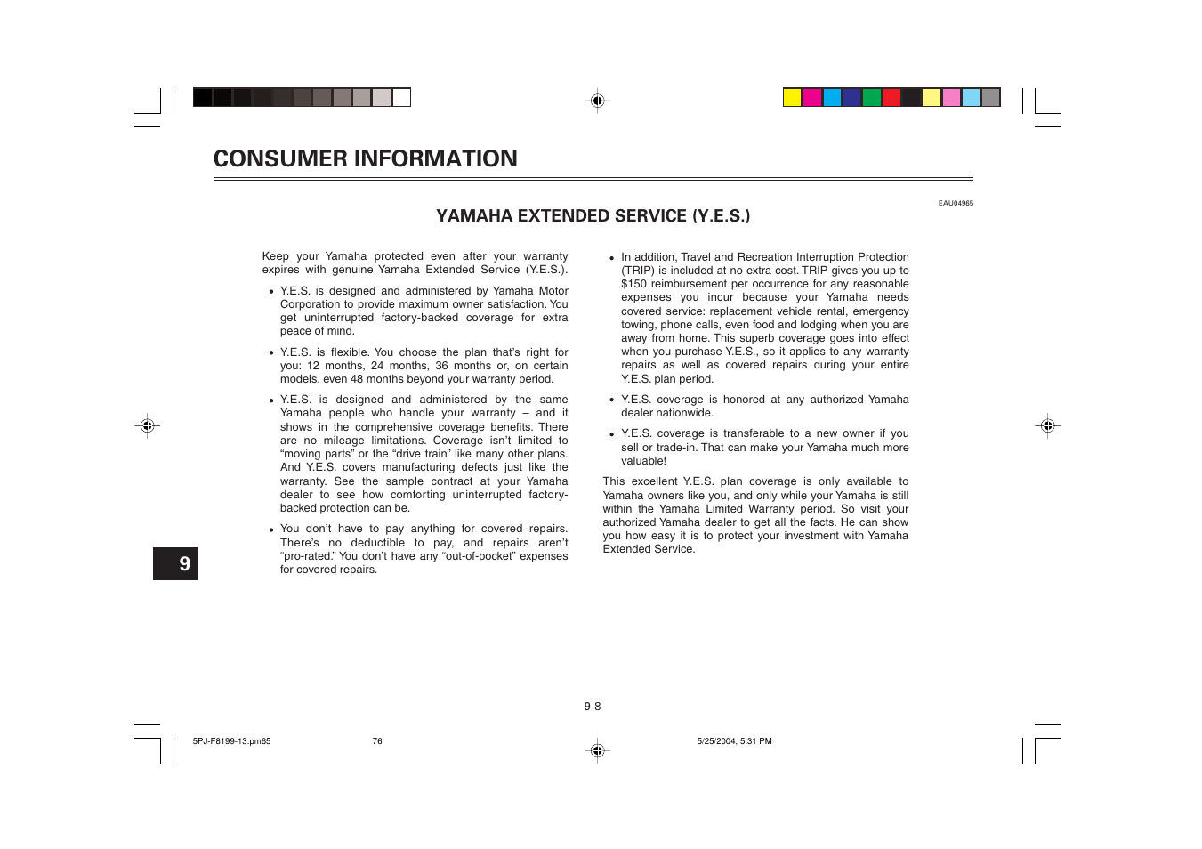 Yamaha extended service (y.e.s.), Consumer information | Yamaha YW50T User Manual | Page 75 / 77