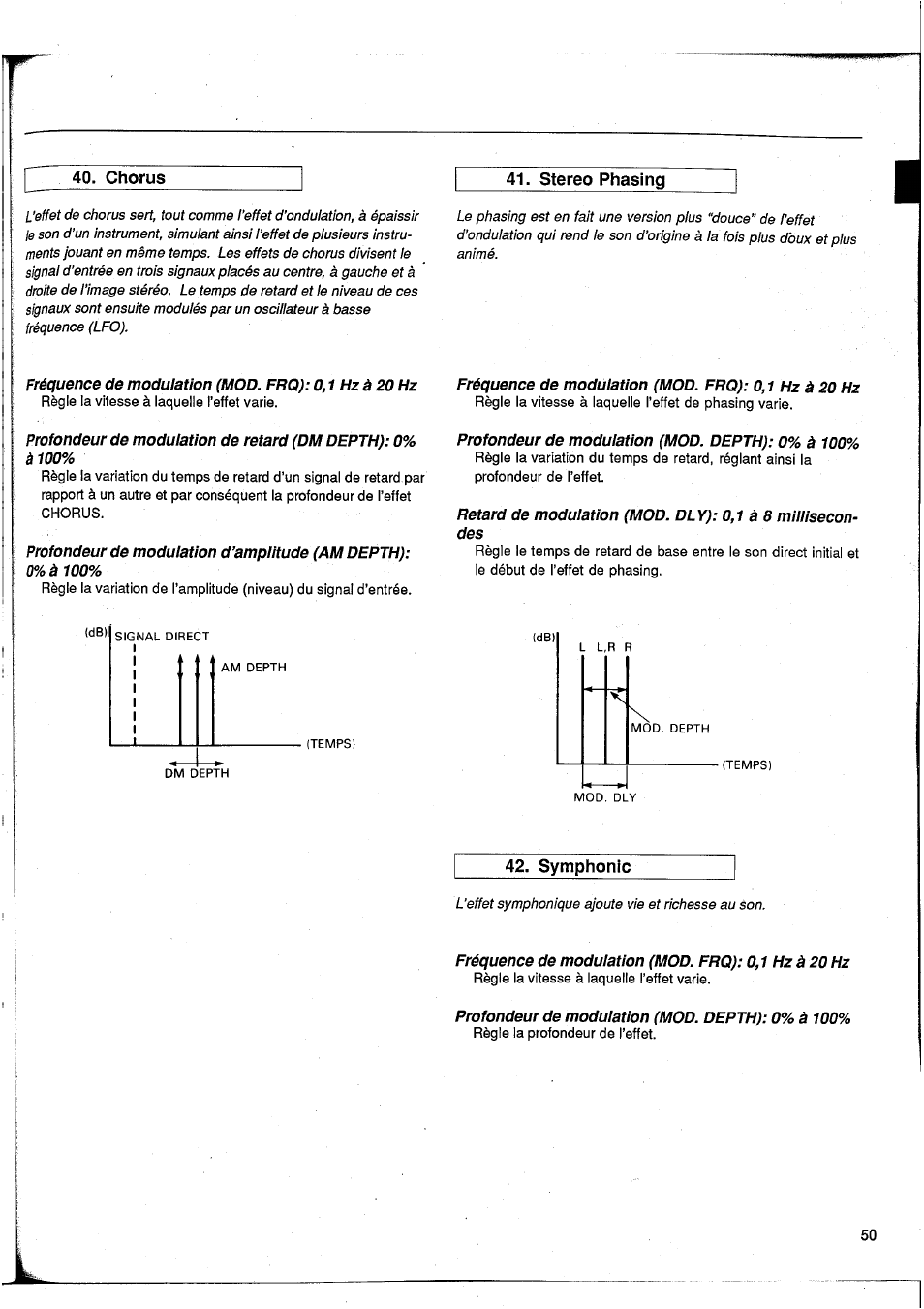 Chorus, Stereo phasing, Fréquence de modulation (mod. frq): 0,1 hz à 20 hz | Profondeur de modulation (mod. depth): 0% à 100, Symphonie, Chorus 41. stereo phasing 42. symphonic, L’effet symphonique ajoute vie et richesse au son | Yamaha GEP50 User Manual | Page 49 / 100