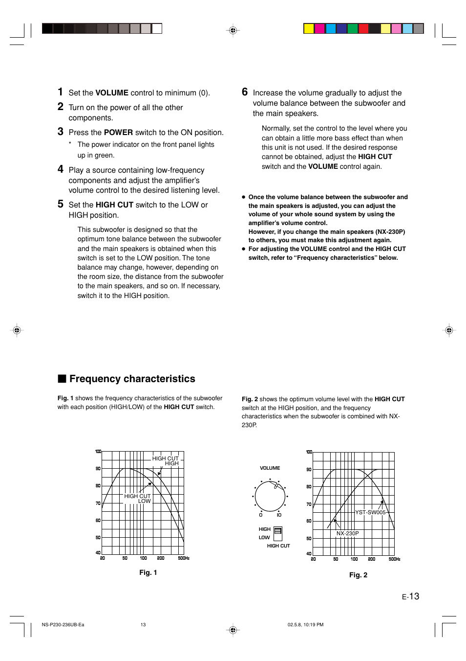 Frequency characteristics, English, Set the volume control to minimum (0) | Turn on the power of all the other components, Press the power switch to the on position | Yamaha NS-P236 User Manual | Page 17 / 20