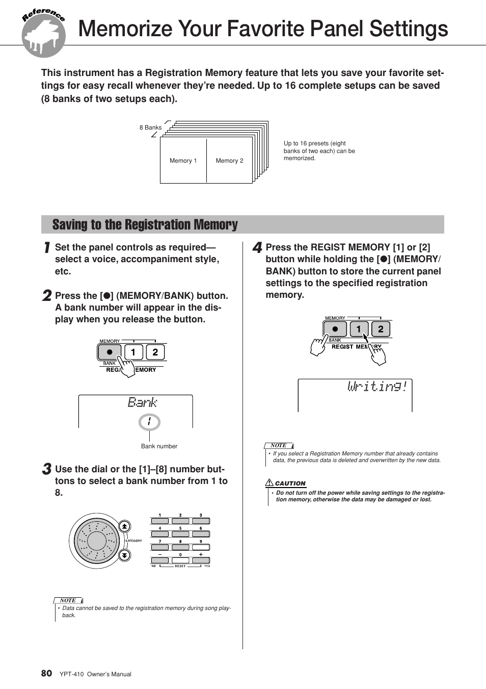 Memorize your favorite panel settings, Saving to the registration memory, 80) so you can recall the same settings ag | Bank, Writing | Yamaha YPT-410 User Manual | Page 80 / 127