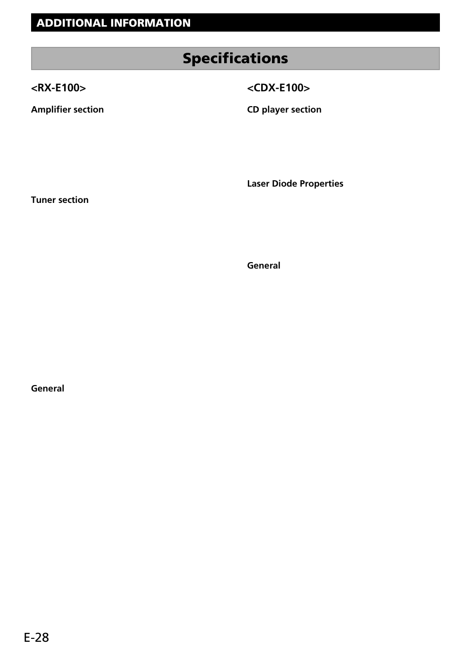 Specifications, E-28, Additional information | Rx-e100, Cdx-e100, General, Laser diode properties | Yamaha RL RX-E100 User Manual | Page 30 / 31