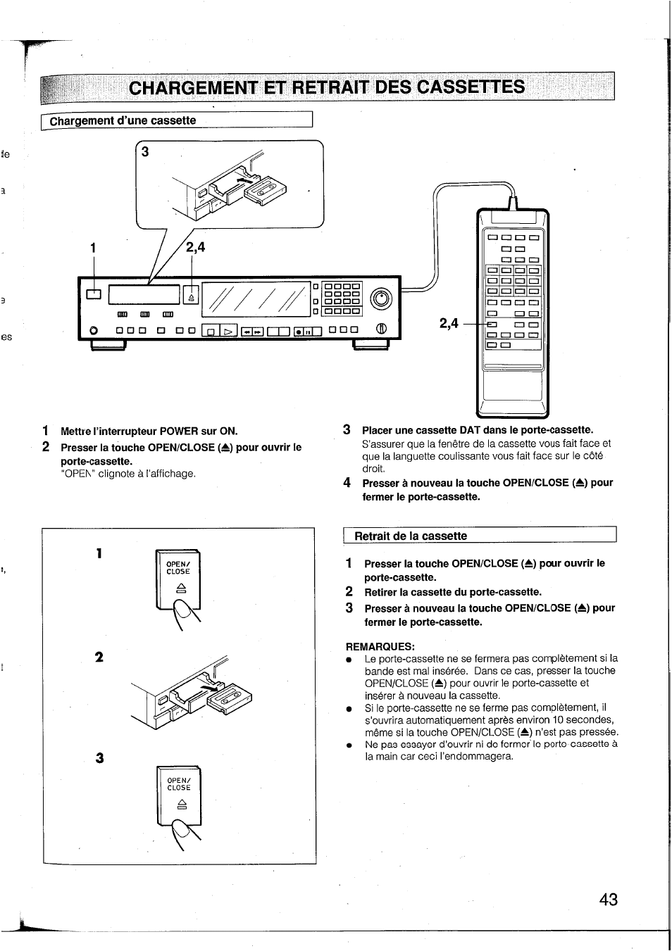 Chargement et retrait des cassettes, Chargement d’une cassette, 1 mettre l’interrupteur power sur on | Placer une cassette dat dans le porte-cassette, 2 retirer la cassette du porte-cassette, Remarques | Yamaha DTR2 User Manual | Page 43 / 88