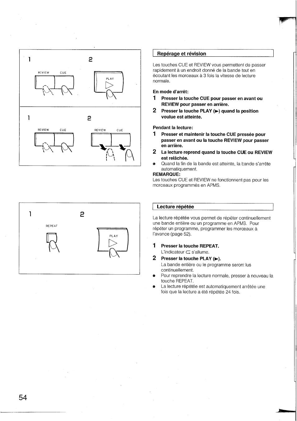 Repérage et révision, En mode d’arrêt, Pendant la lecture | Remarque, 1 presser la touche repeat, 2 presser la touche play (►) | Yamaha DTR2 User Manual | Page 54 / 88