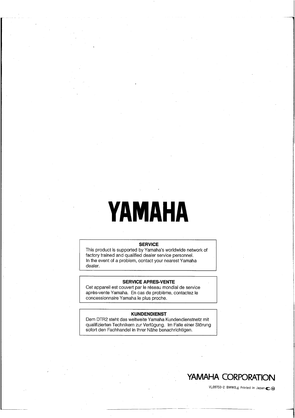 Yamaha, Service, Service apres-vente | Kundendienst, Yamaha corporation | Yamaha DTR2 User Manual | Page 88 / 88