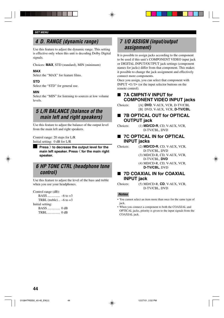 4 d. range (dynamic range), 6 hp tone ctrl (headphone tone control), 7 i/o assign (input/output assignment) | 7a cmpnt-v input for component video input jacks, 7b optical out for optical output jack, 7c optical in for optical input jacks, 7d coaxial in for coaxial input jack | Yamaha HTR-5550 User Manual | Page 48 / 67