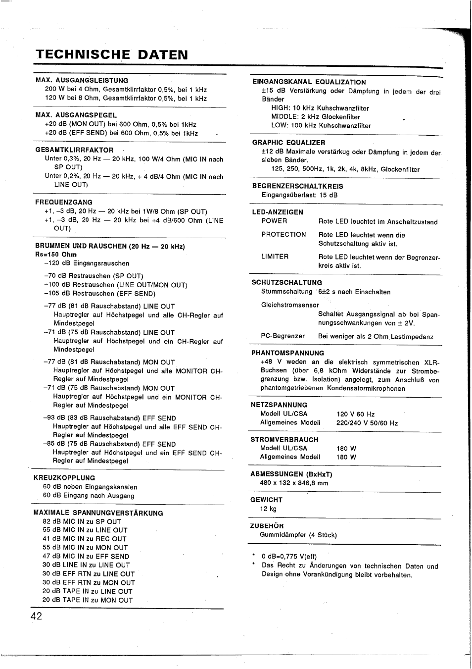 Technische daten, Max. ausgangsleistung, Max. ausgangspegel | Gesamtklirrfaktor, Frequenzgang, Brummen und rauschen (20 hz — 20 khz), Kreuzkopplung, Maximale spannungverstärkung, Eingangskanal equalization, Graphic equalizer | Yamaha EM1620 User Manual | Page 44 / 48