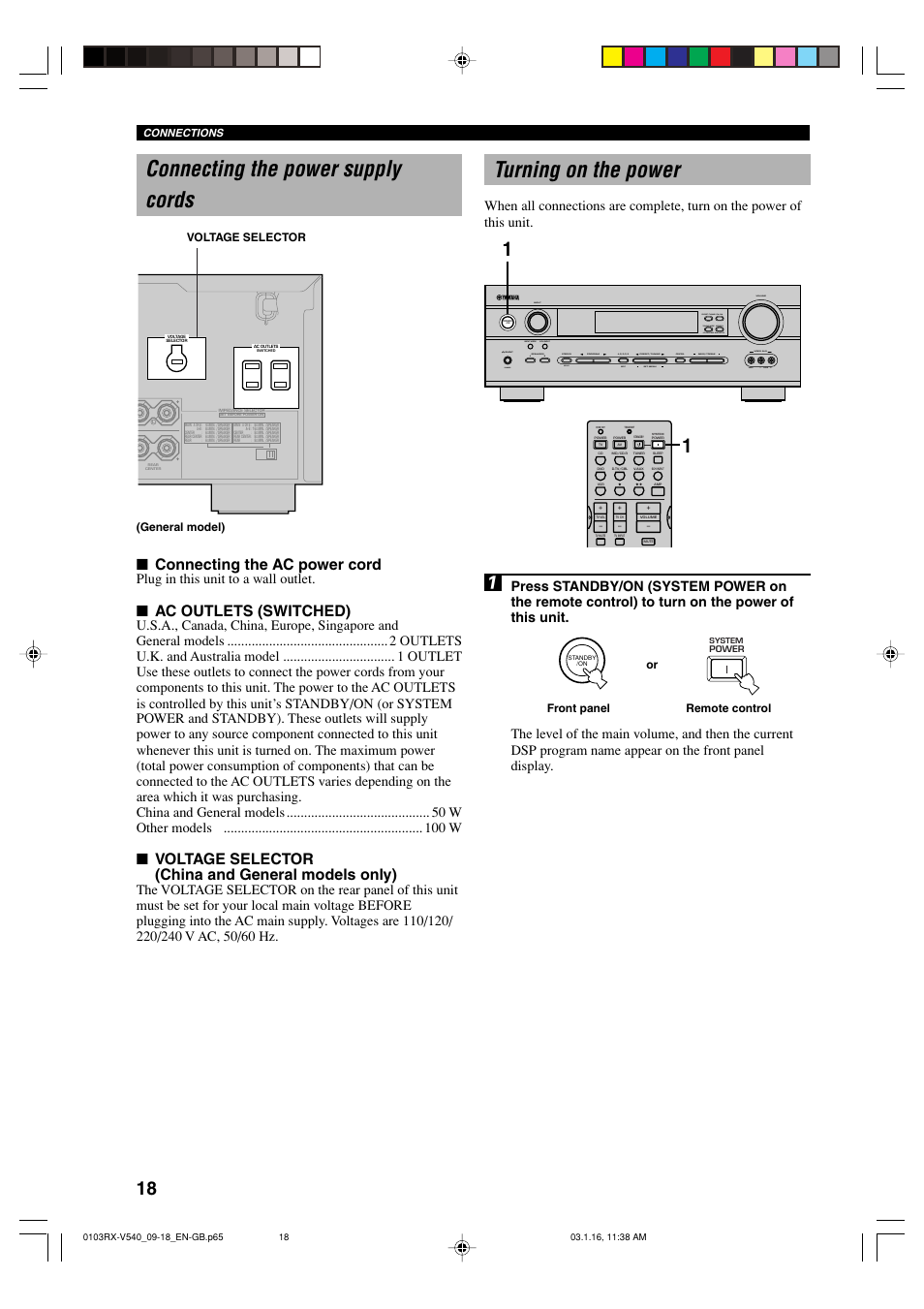 Connecting the power supply cords, Turning on the power, Connecting the ac power cord | Ac outlets (switched), Voltage selector (china and general models only), Plug in this unit to a wall outlet, Bass/treble control, Voltage selector, Or remote control front panel (general model) | Yamaha RX-V540RDS User Manual | Page 20 / 67