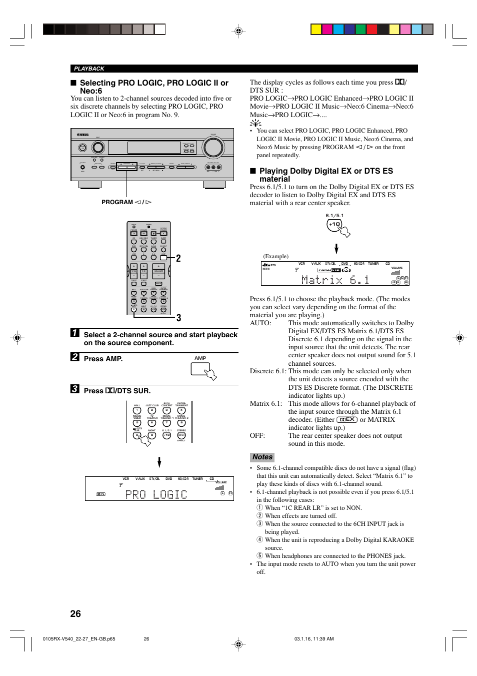 Matrix 6.1, Pro logic, Playing dolby digital ex or dts es material | Selecting pro logic, pro logic ii or neo:6, Press amp, Press q /dts sur, Bass/treble control, Program l / h, Example) | Yamaha RX-V540RDS User Manual | Page 28 / 67