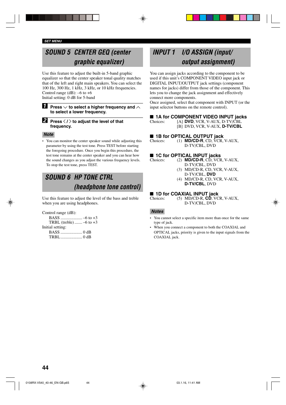 Sound 5 center geq (center graphic equalizer), Sound 6 hp tone ctrl (headphone tone control), Input 1 i/o assign (input/output assignment) | Input 1 i/o assign (input/ output assignment) | Yamaha RX-V540RDS User Manual | Page 46 / 67