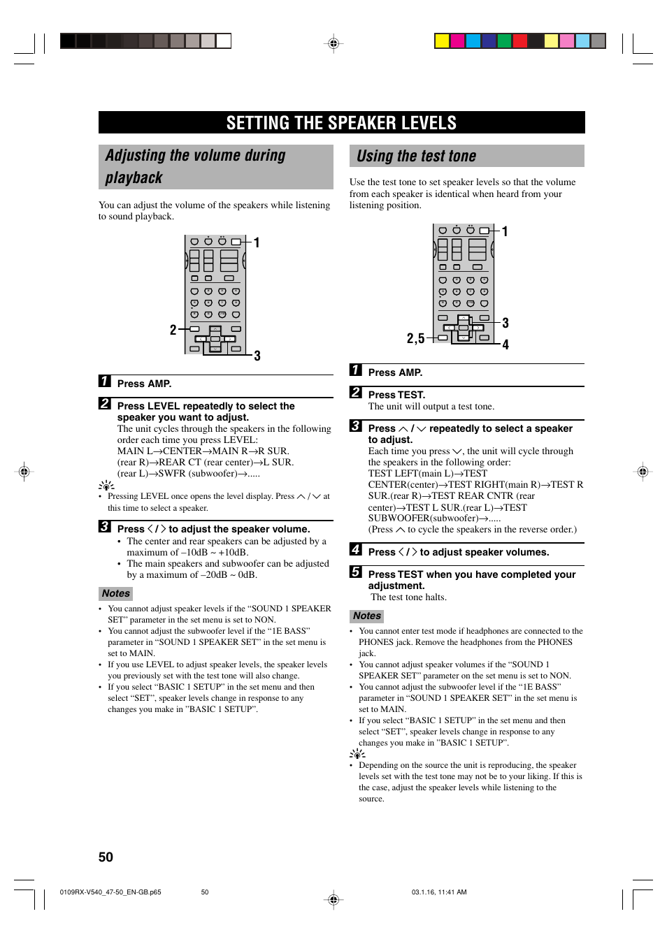 Setting the speaker levels, Adjusting the volume during playback, Using the test tone | Additional information, Press amp, Press test. the unit will output a test tone, Press j / i to adjust speaker volumes | Yamaha RX-V540RDS User Manual | Page 52 / 67