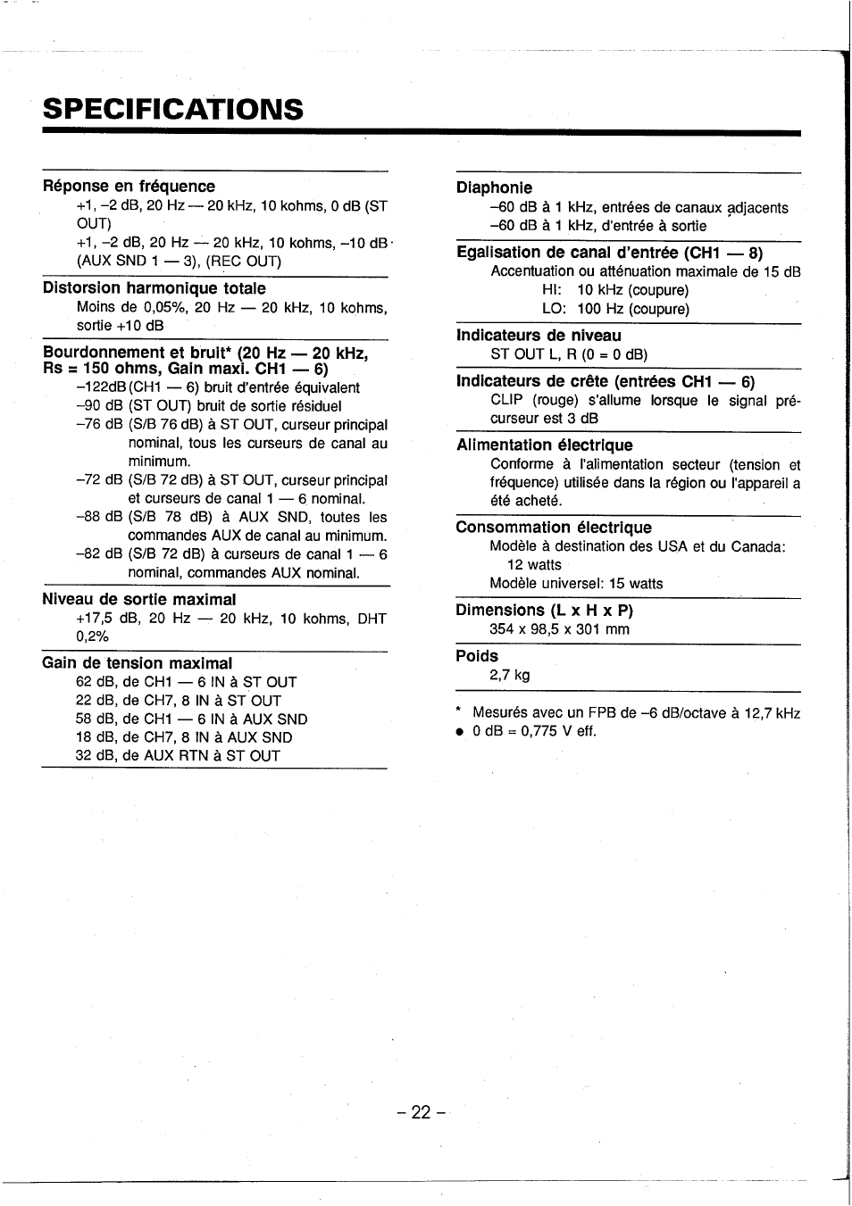 Specifications, Réponse en fréquence, Distorsion harmonique totaie | Bourdonnement et bruit* (20 hz — 20 khz, Rs = 150 ohms, gain maxi. ch1 — 6), Niveau de sortie maximal, Gain de tension maximal, Diaphonie, Egalisation de canal d’entrée (chi — 8), Indicateurs de niveau | Yamaha AM802 User Manual | Page 23 / 38