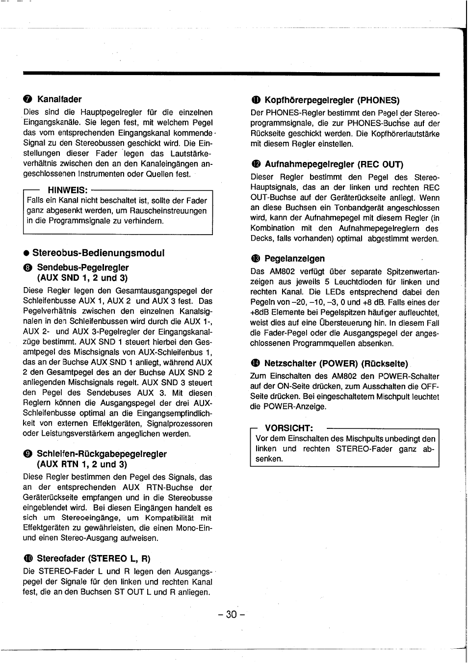 O kanalfader, Hinweis, Stereobus-bedienungsmodul | O sendebus-pegelregler (aux snd 1, 2 und 3), 0 stereofader (stereo l, r), D kopfhörerpegelregier (phones), Aufnahmepegelregler (rec out), Pegelanzeigen, Netzschalter (power) (rückseite), Vorsicht | Yamaha AM802 User Manual | Page 31 / 38
