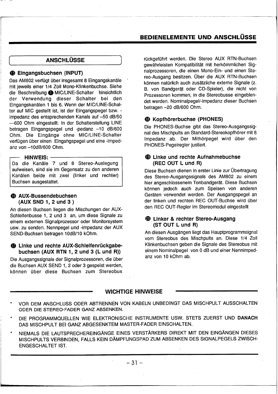 Anschlüsse, Eingangsbuchsen (input), Aux-bussendebuchsen (aux snd 1, 2 und 3 ) | Kopfhörerbuchse (phones), Linker & rechter stereo-ausgang (st out l und r), Wichtige hinweise, Bedienelemente und anschlüsse | Yamaha AM802 User Manual | Page 32 / 38