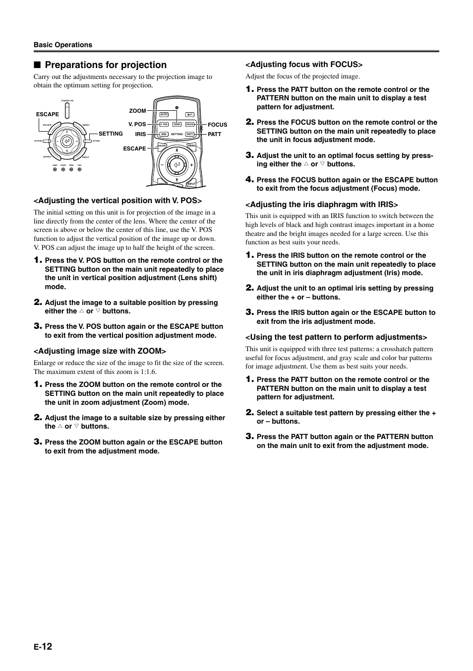 Preparations for projection, Adjusting the vertical position with v. pos, Adjusting image size with zoom | Adjusting focus with focus, Adjusting the iris diaphragm with iris, Using the test pattern to perform adjustments | Yamaha DPX1000 User Manual | Page 17 / 45