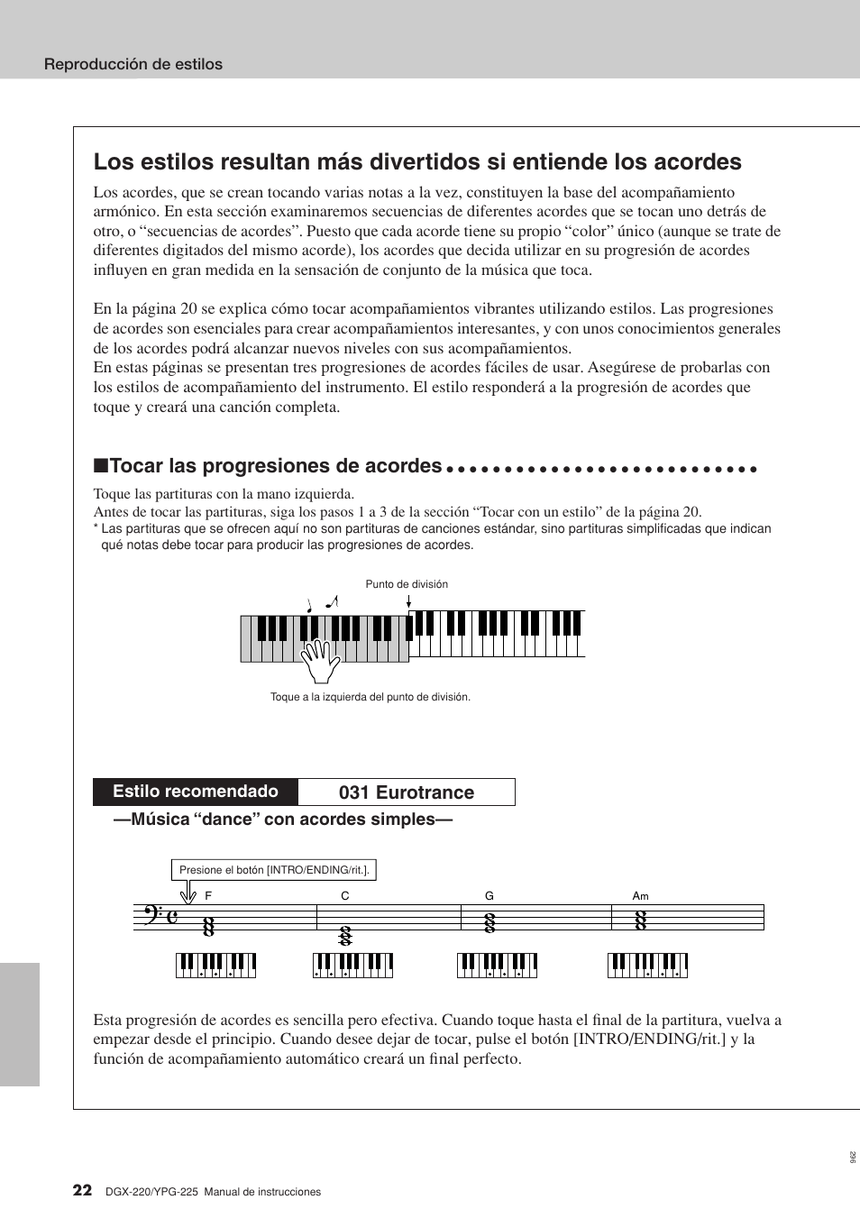 Tocar las progresiones de acordes, 031 eurotrance, Música “dance” con acordes simples | Estilo recomendado | Yamaha DGX-220 User Manual | Page 22 / 124