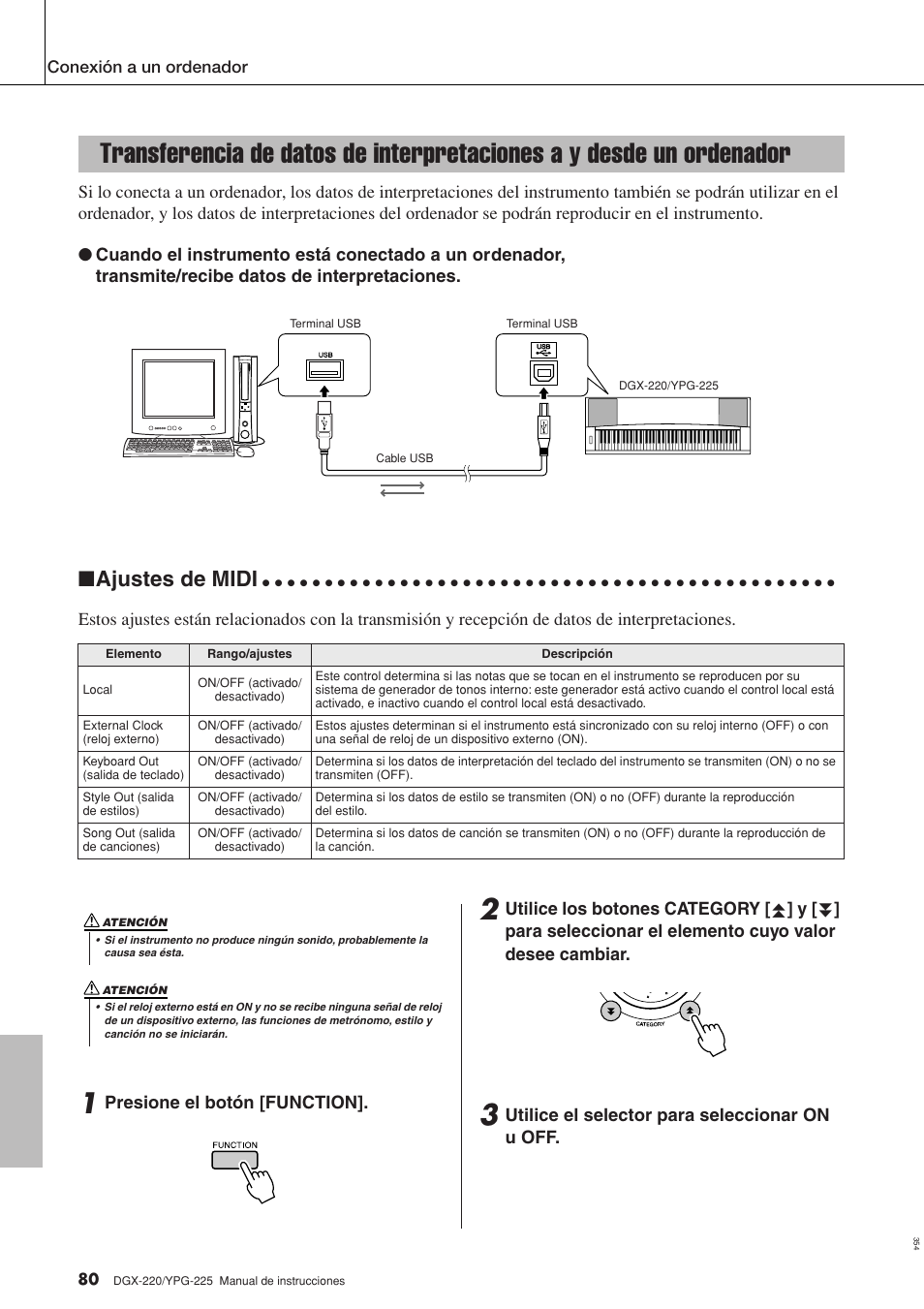 Transferencia de datos de interpretaciones a y, Desde un ordenador, Ajustes de midi | Yamaha DGX-220 User Manual | Page 80 / 124