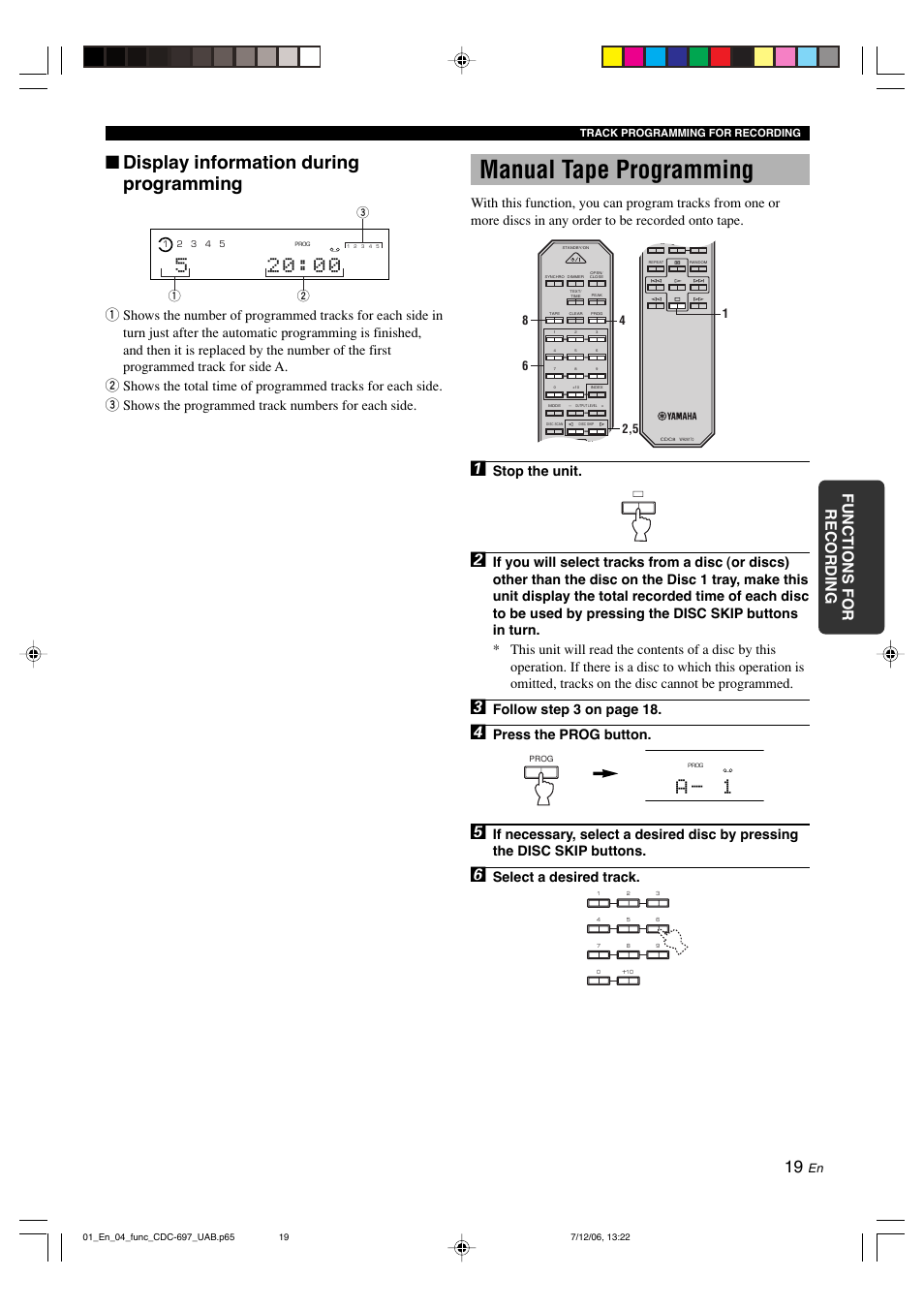 Manual tape programming, 2a - 0 1, Display information during programming | English functions for recording, Stop the unit, Follow step 3 on page 18, Press the prog button, Select a desired track | Yamaha CDC-697 User Manual | Page 23 / 32