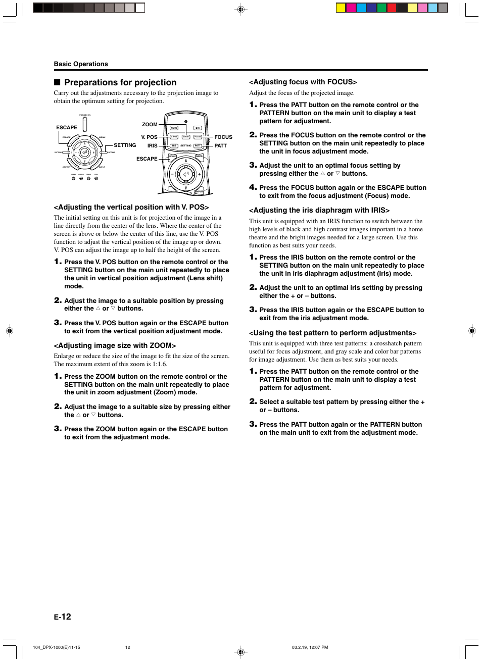 Preparations for projection, Adjusting the vertical position with v. pos, Adjusting image size with zoom | Adjusting focus with focus, Adjusting the iris diaphragm with iris, Using the test pattern to perform adjustments | Yamaha DPX-1000 User Manual | Page 17 / 45