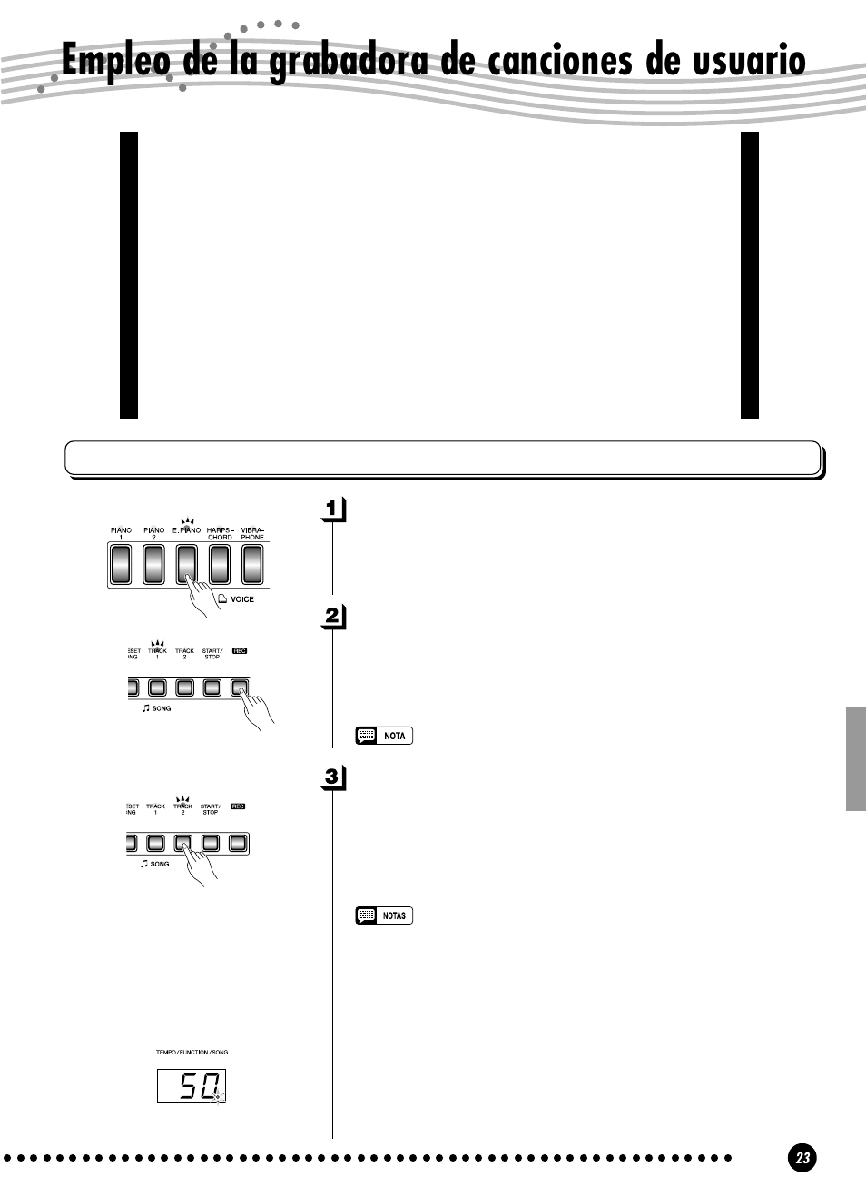 Empleo de la grabadora de canciones de usuario, Grabación, Seleccione la pista de grabación | Efectúe todos los ajustes iniciales necesarios, Active el modo de preparado para grabación | Yamaha YPP-100 User Manual | Page 23 / 54