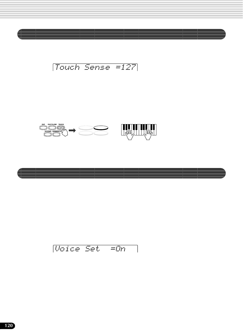 鍵盤を弾いたときの感度を設定する, ボイスセットを活用する, Touch sense =127 | Voice set =on | Yamaha Portatone PSR-540 User Manual | Page 120 / 160