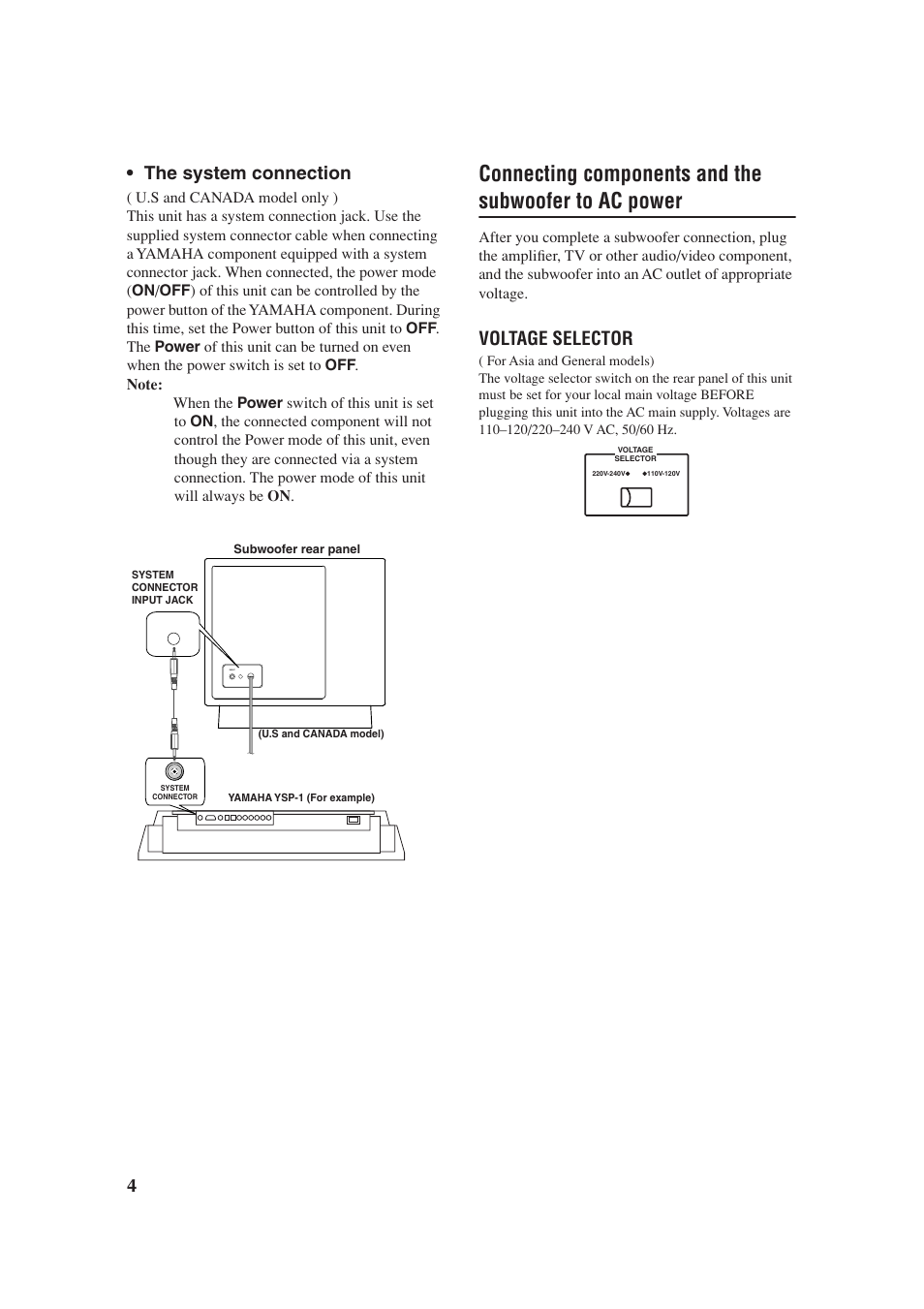 Voltage selector, 4 • the system connection | Yamaha YST-FSW100 User Manual | Page 8 / 13