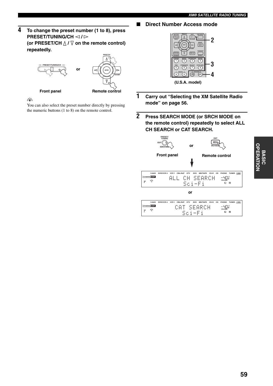 Direct number access mode, Remote control front panel or, U.s.a. model) or front panel remote control | Xm® satellite radio tuning | Yamaha X-V2600 User Manual | Page 63 / 144