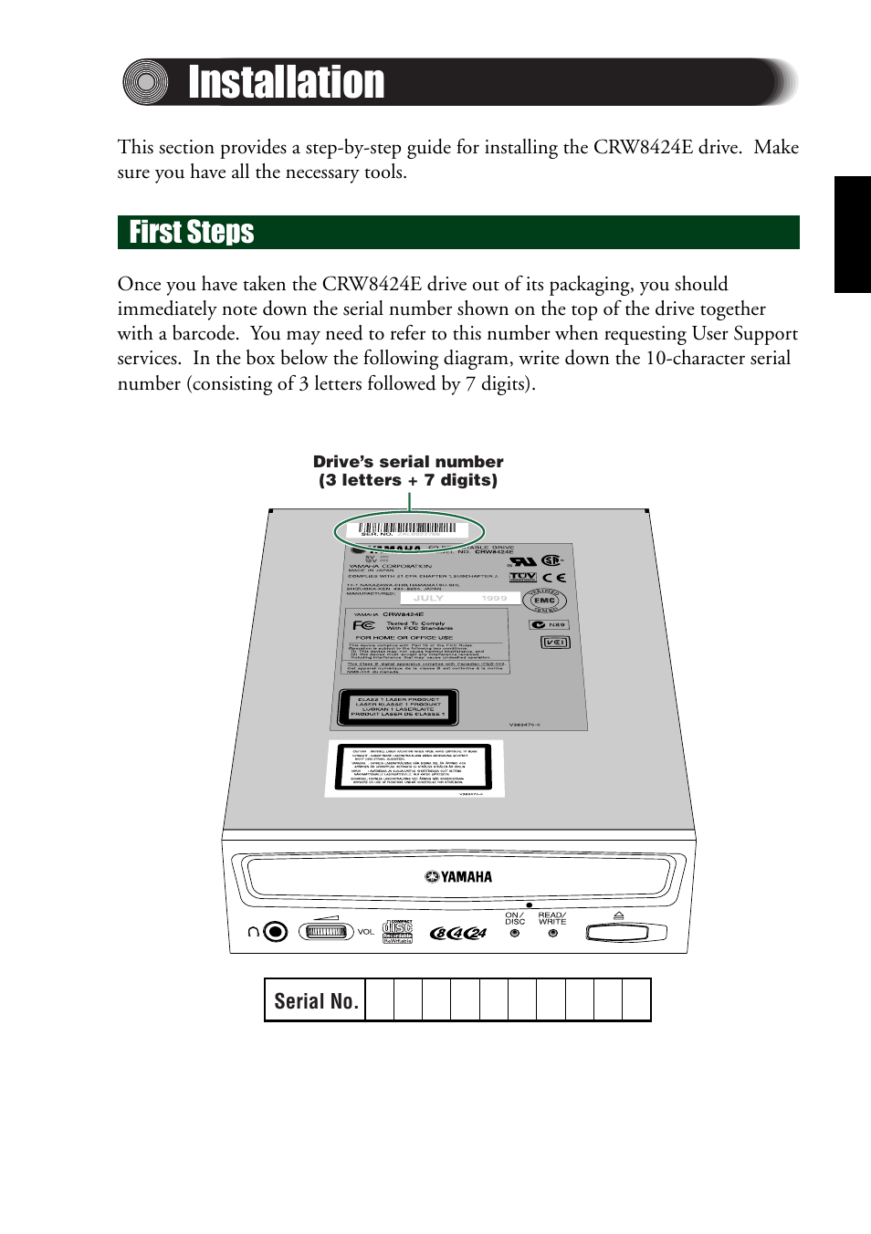 Installation, First steps | Yamaha CRW8424E User Manual | Page 17 / 46