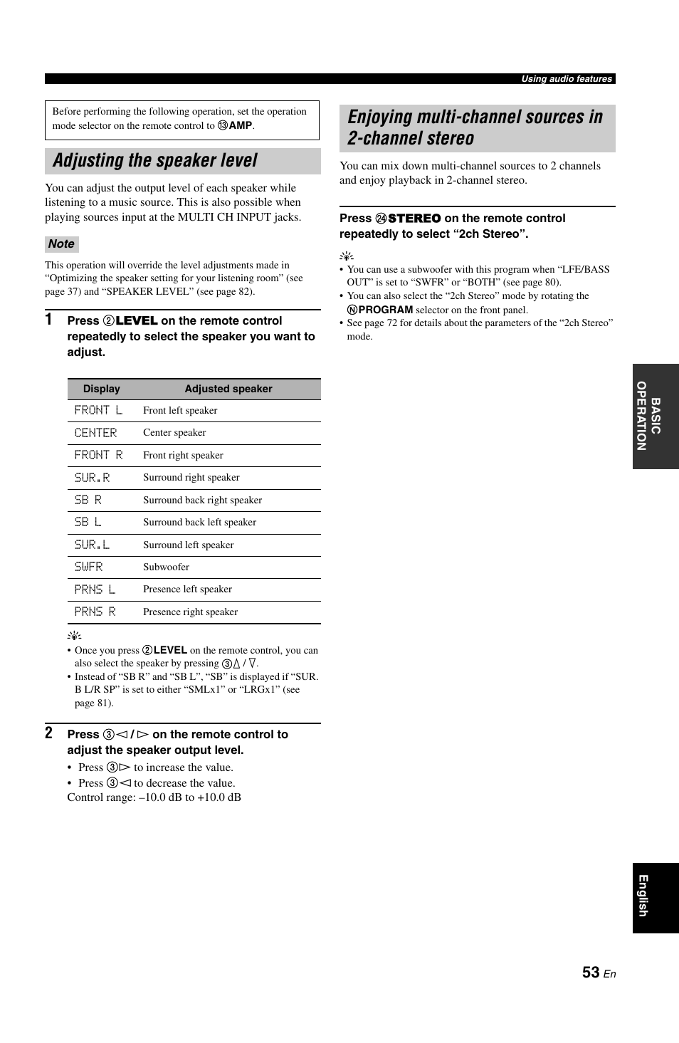 Adjusting the speaker level, Enjoying multi-channel sources in 2-channel stereo | Yamaha RX-V1800 User Manual | Page 57 / 157