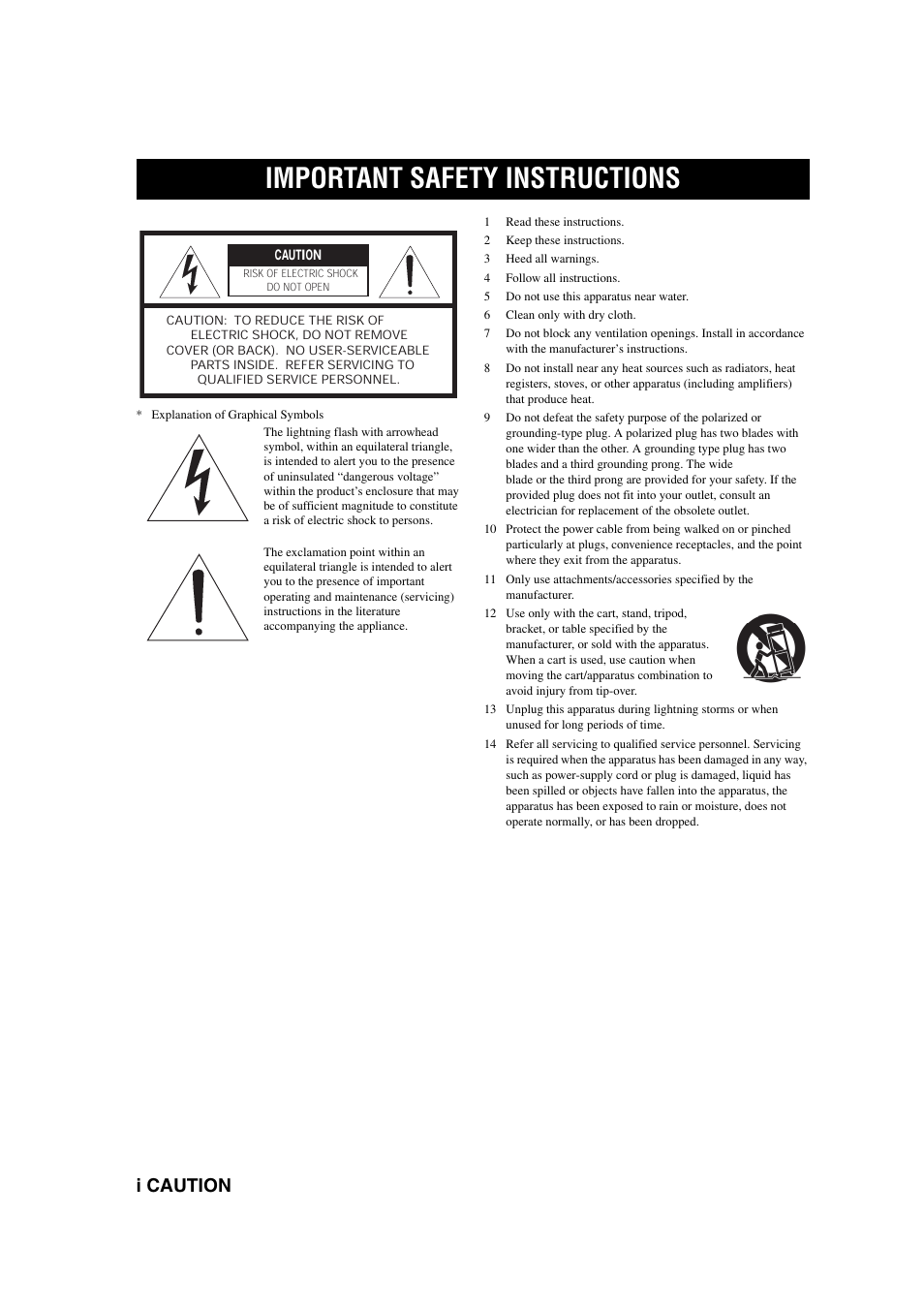Important safety instructions, 1 read these instructions, 2 keep these instructions | 3 heed all warnings, 4 follow all instructions, 5 do not use this apparatus near water, 6 clean only with dry cloth, I caution | Yamaha YSP-1 User Manual | Page 2 / 70