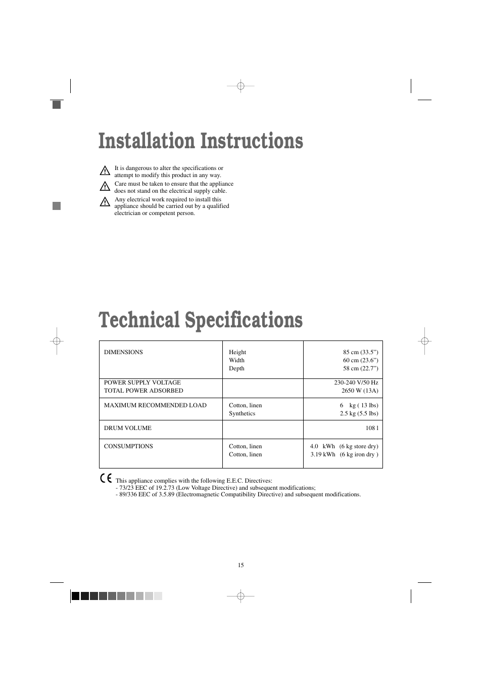 Installation instructions technical specifications | Zanussi TDE 4234 W User Manual | Page 15 / 19