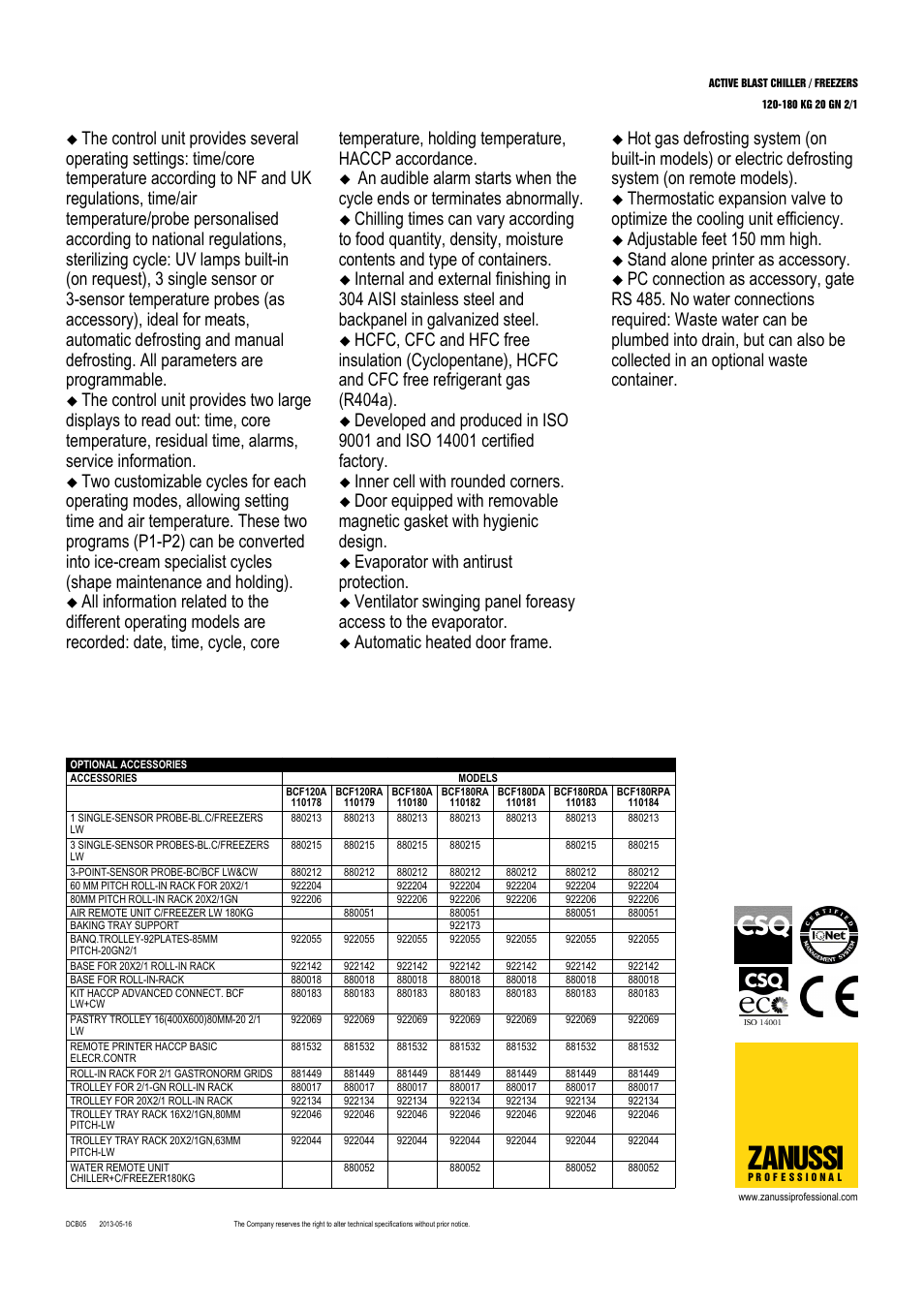 Zanussi, Inner cell with rounded corners, Evaporator with antirust protection | Automatic heated door frame, Adjustable feet 150 mm high, Stand alone printer as accessory | Zanussi BCF120A User Manual | Page 2 / 5