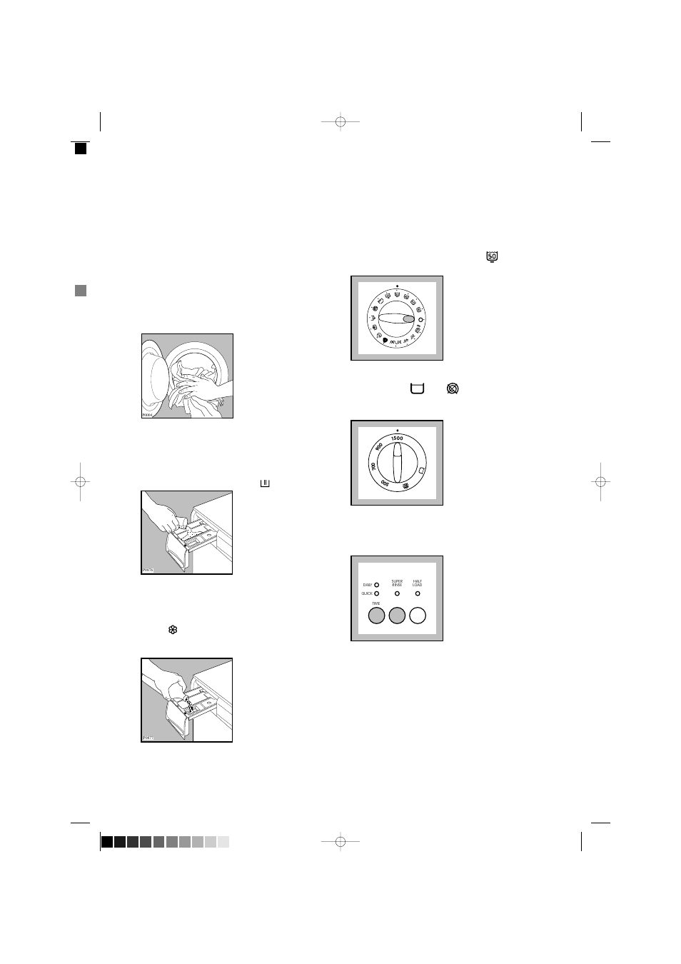 Load the laundry, Measure out the detergent, Measure out the fabric softener | Select the required programme, Select the spin speed or option or, Select the required option(s), Start the machine | Zanussi FS 1555 W User Manual | Page 11 / 28
