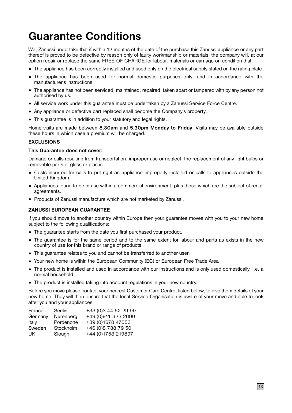 Guarantee conditions | Zanussi U28059 ZFC 177 C User Manual | Page 13 / 16