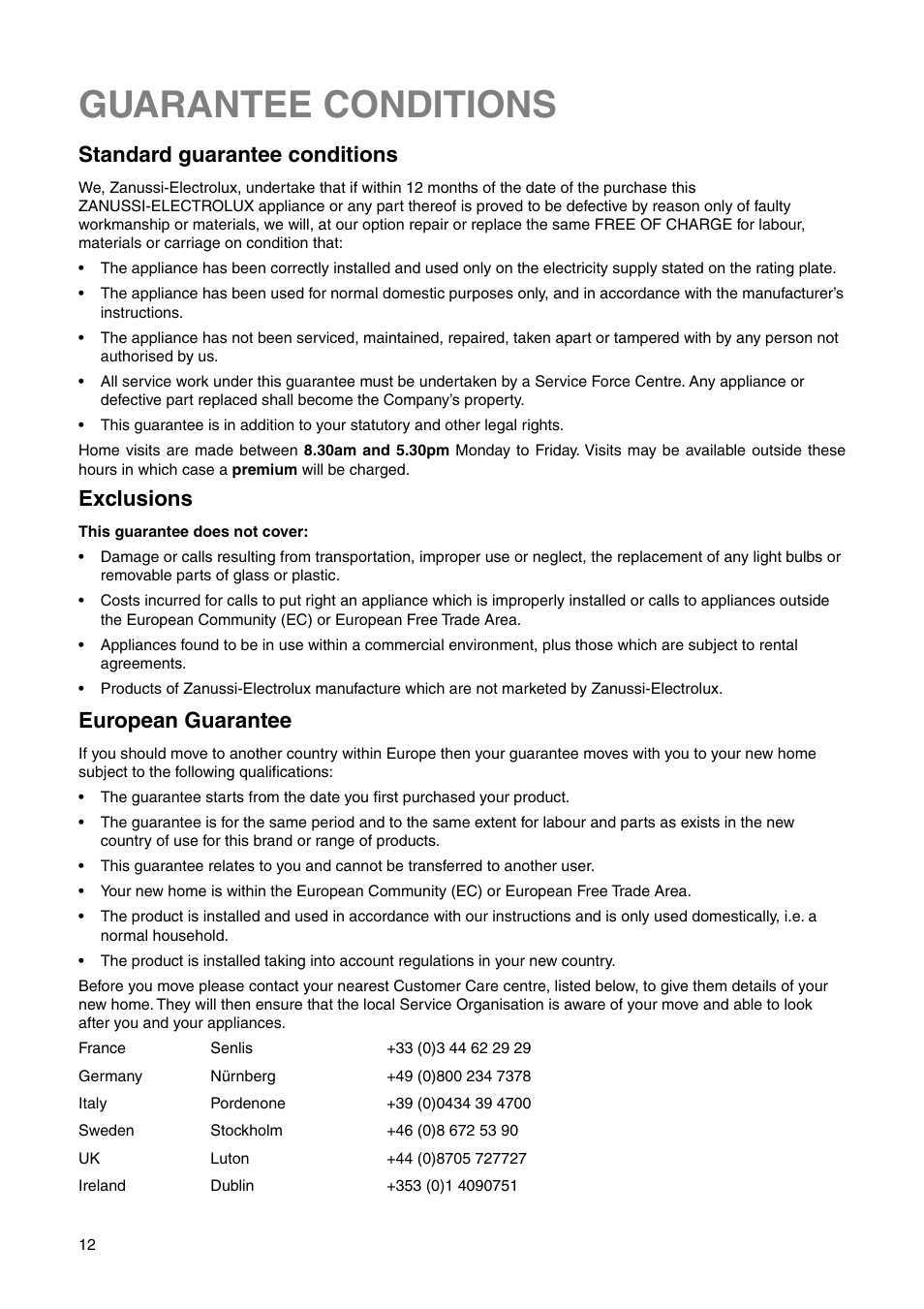 Guarantee conditions, Standard guarantee conditions, Exclusions | European guarantee | Zanussi ZRB 2630 W User Manual | Page 12 / 20