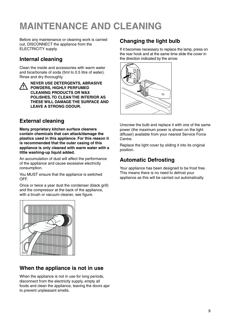 Maintenance and cleaning, External cleaning, Internal cleaning | Changing the light bulb, When the appliance is not in use, Automatic defrosting | Zanussi ZRB 2630 W User Manual | Page 9 / 20