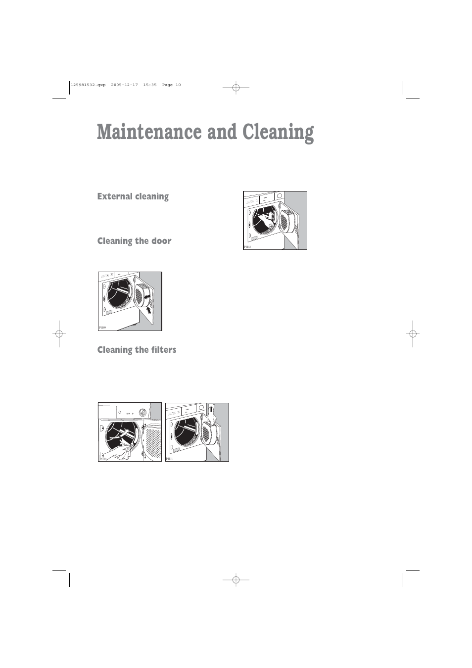 Maintenance and cleaning, External cleaning, Cleaning the door | Cleaning the filters | Zanussi TD 4213 W User Manual | Page 10 / 17