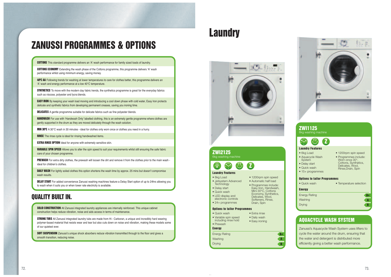 Laundry, Zanussi programmes & options, Quality built in | Zwi1125, Zwi2125, Aquacycle wash system | Zanussi Laundry User Manual | Page 2 / 3