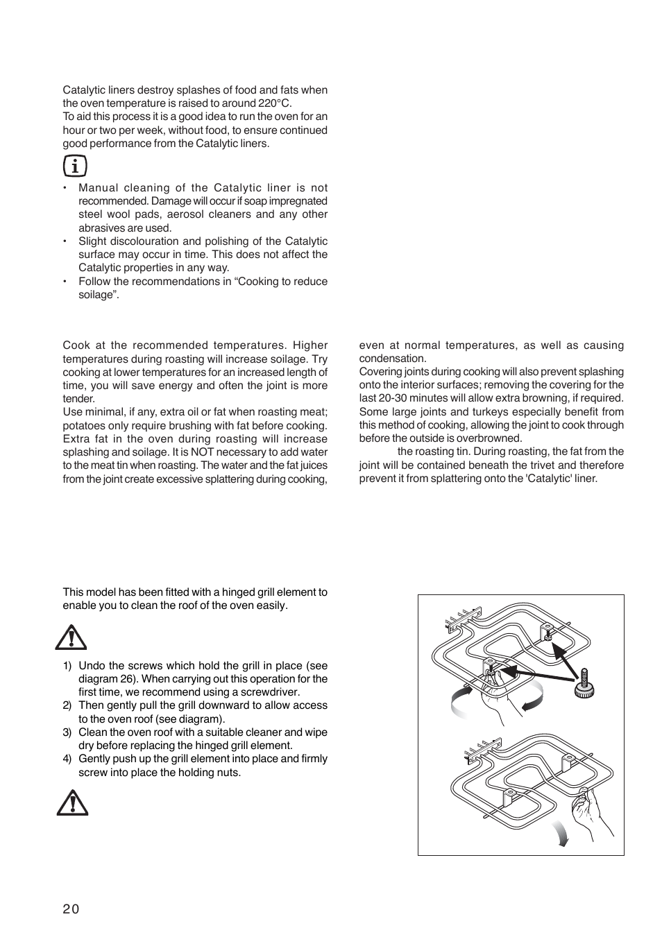 Cleaning the hinged grill, Care of catalytic liners, Hints and tips | Cooking to reduce soilage | Zanussi ZOB 1060 User Manual | Page 20 / 28