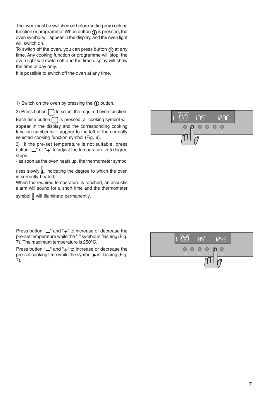 On/off" push button, How to select a cooking function, How to set the temperature and cooking time | Zanussi ZOB 1060 User Manual | Page 7 / 28