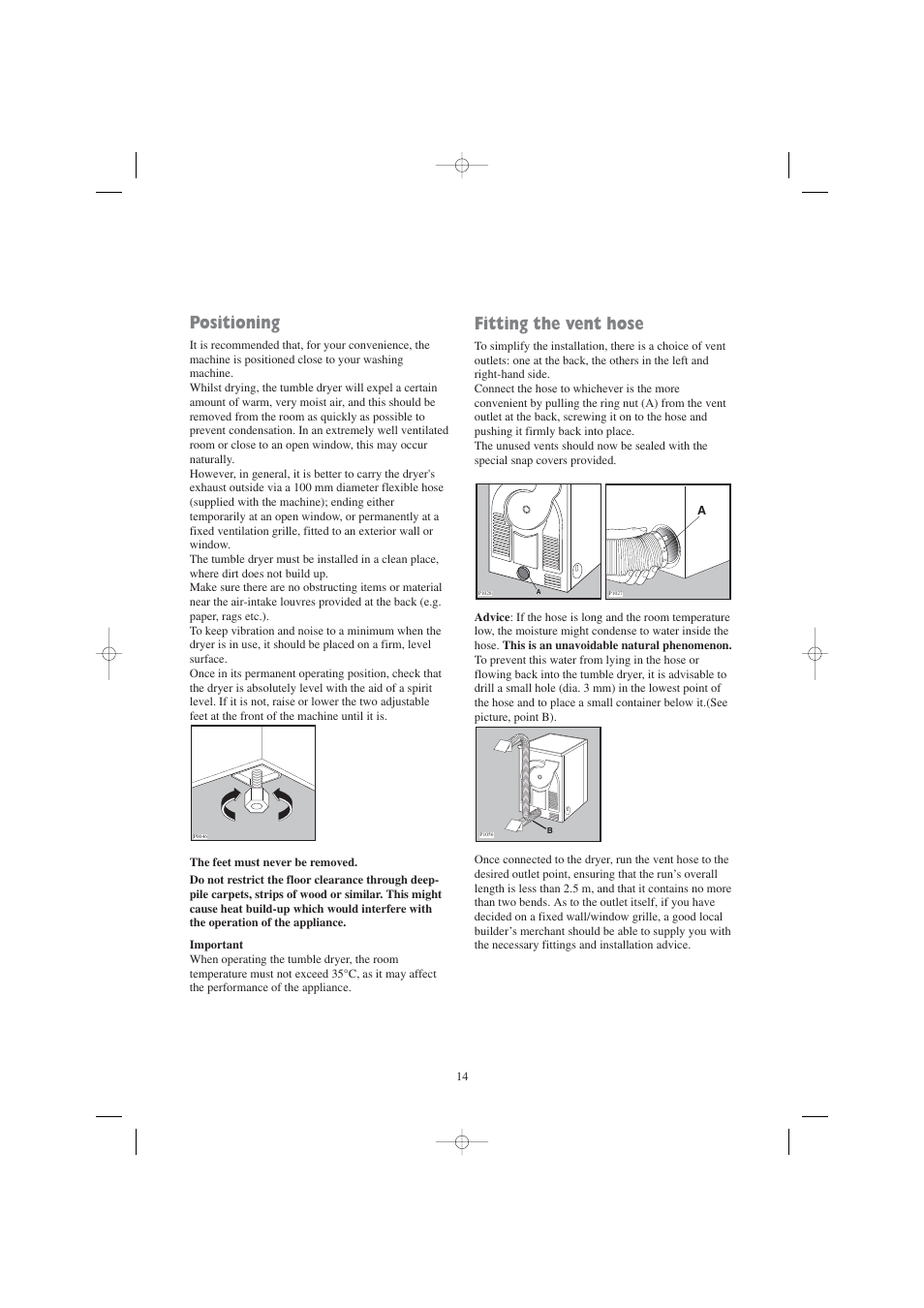 Positioning, Fitting the vent hose | Zanussi TD 4112 W User Manual | Page 14 / 17