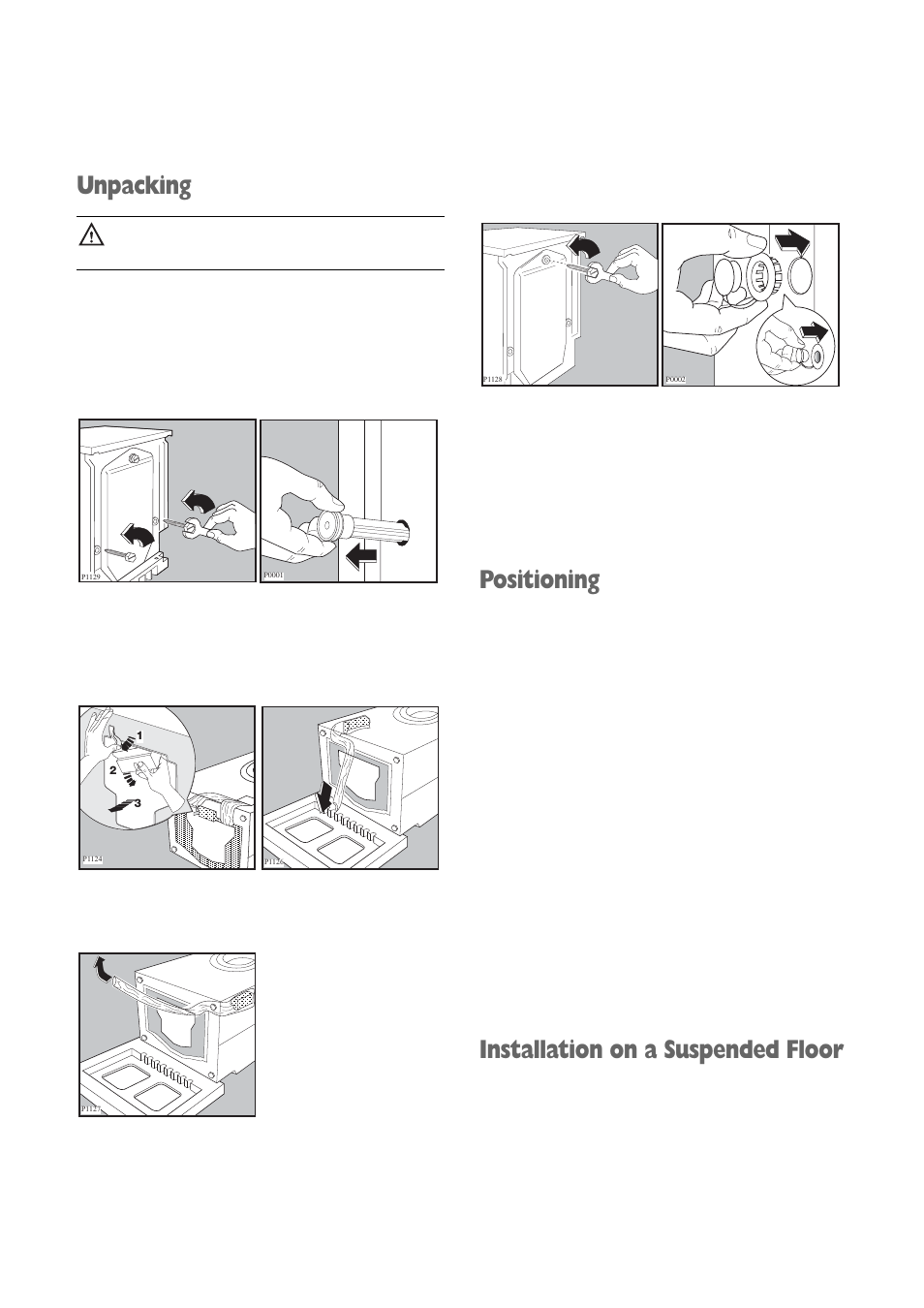 Unpacking, Positioning, Installation on a suspended floor | Zanussi ZWD 1472 S User Manual | Page 26 / 30