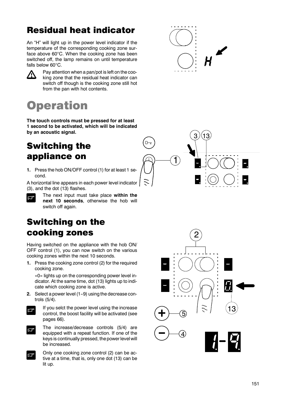 Operation, Residual heat indicator, Switching the appliance on | Switching on the cooking zones | Zanussi ZKT 662 LN User Manual | Page 8 / 25