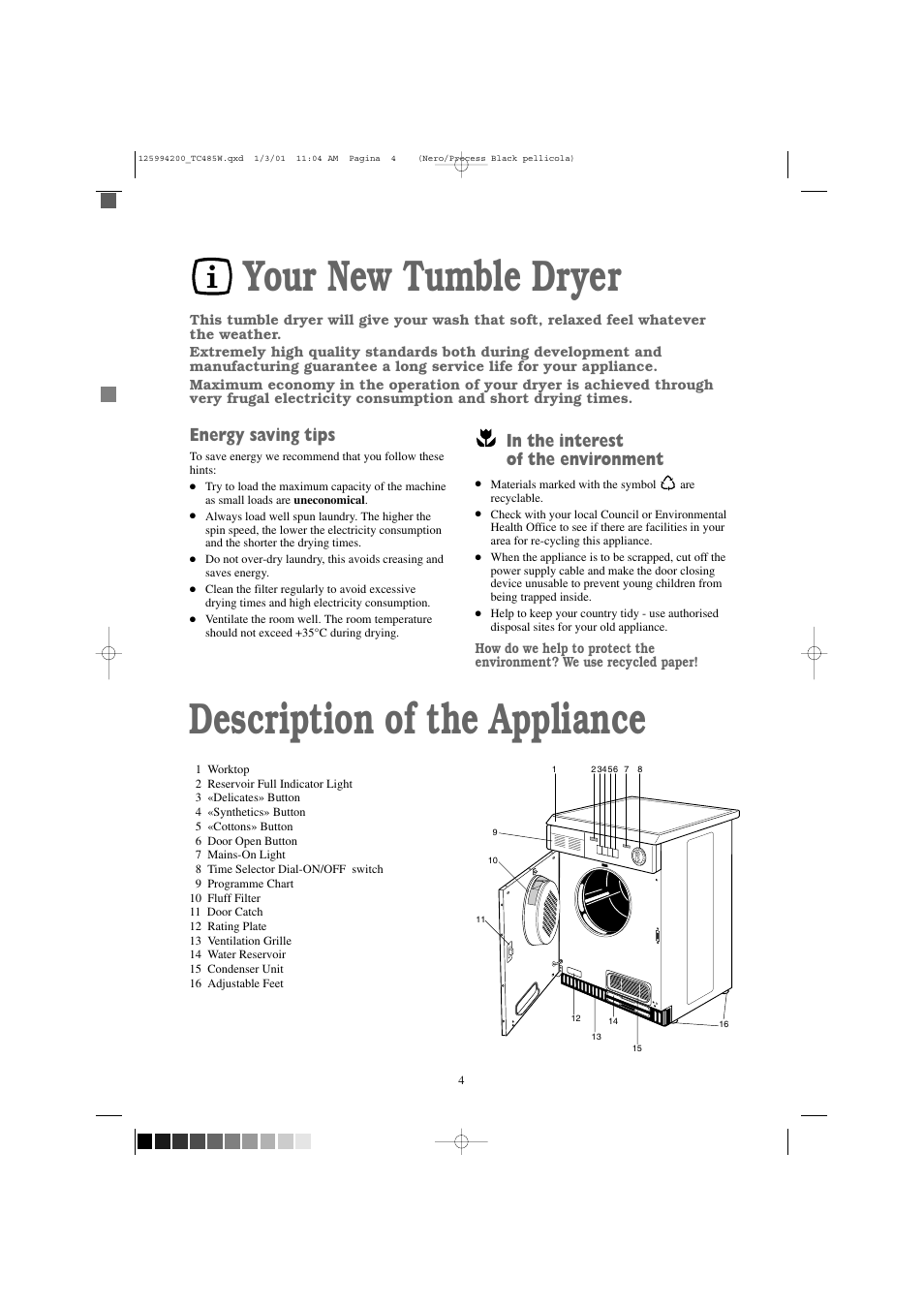 Description of the appliance, Your new tumble dryer, Energy saving tips | Zanussi TC 485 W User Manual | Page 4 / 18