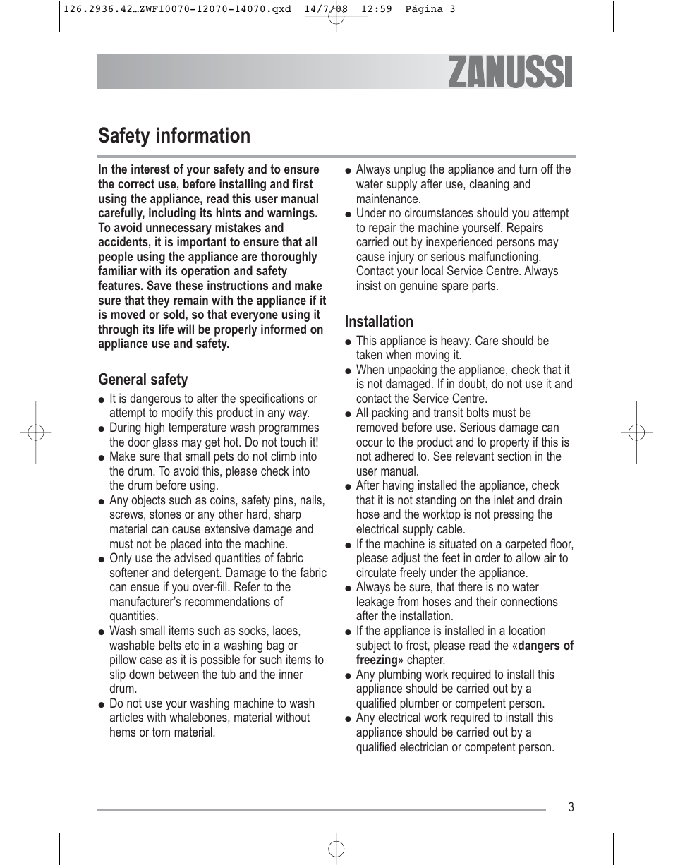 Safety information, General safety, Installation | Zanussi ZWF 14070W1 User Manual | Page 3 / 32