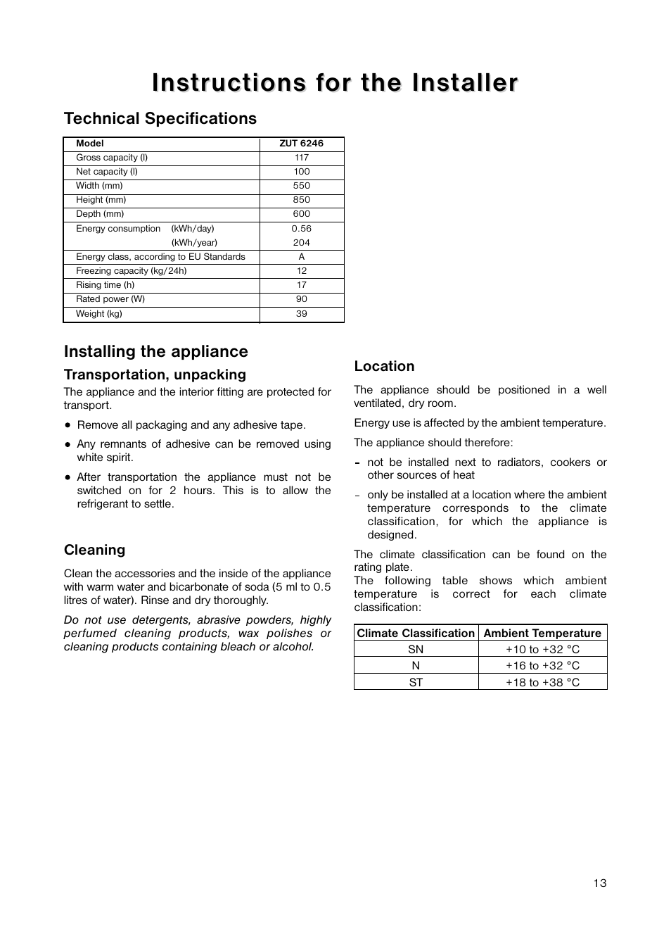 Installing the appliance, Technical specifications | Zanussi ZUT 6246 User Manual | Page 13 / 16