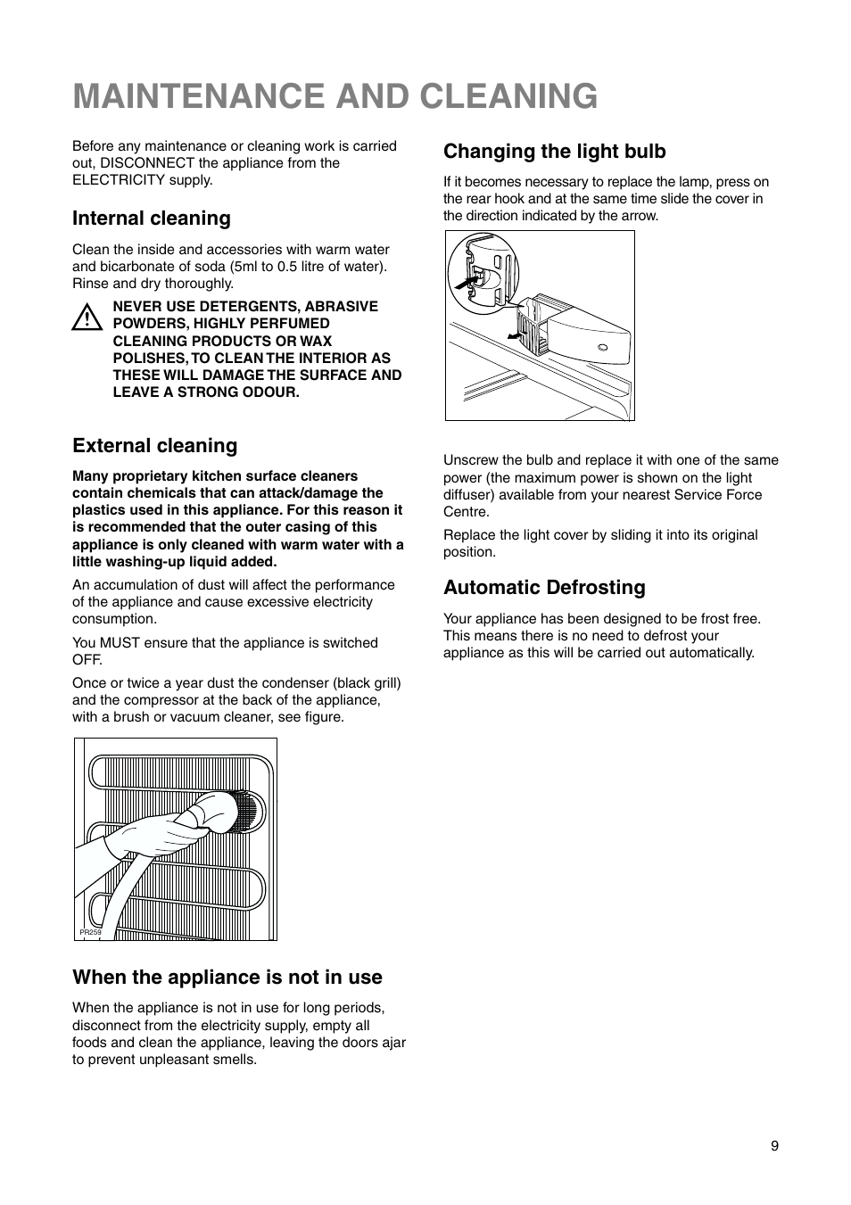 Maintenance and cleaning, External cleaning, Internal cleaning | Changing the light bulb, When the appliance is not in use, Automatic defrosting | Zanussi ZRN 7626 User Manual | Page 9 / 20