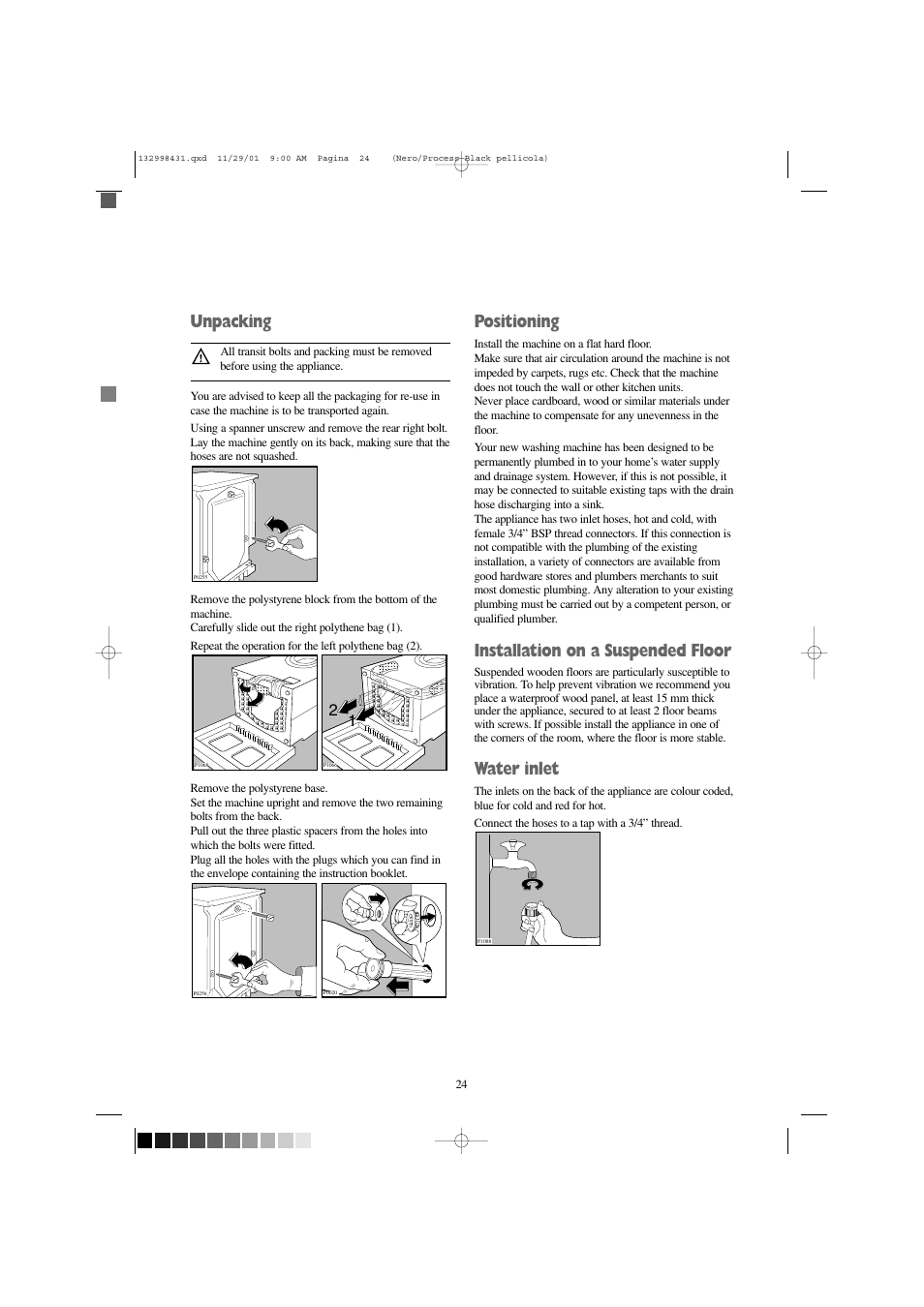 Unpacking, Positioning, Installation on a suspended floor | Water inlet | Zanussi FLA 1001 W User Manual | Page 24 / 28