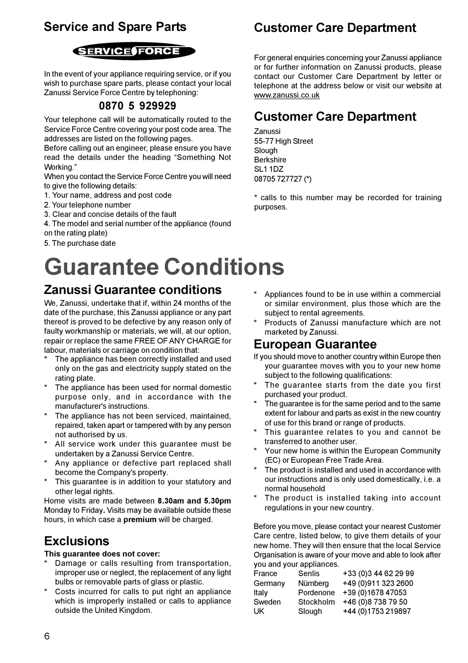 Guarantee conditions, Exclusions, European guarantee | Customer care department | Zanussi ZGF982C User Manual | Page 6 / 16